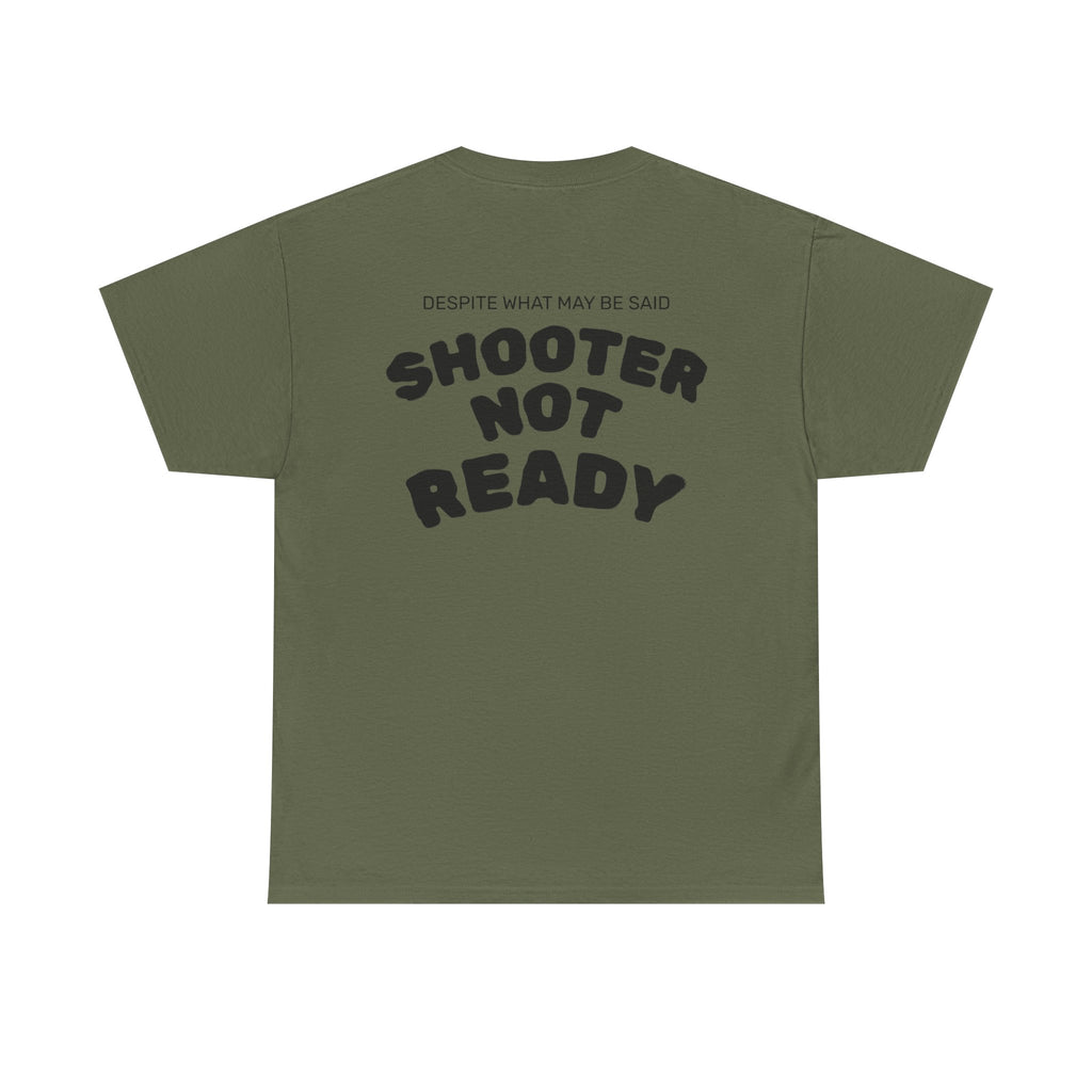 Shooter Not Ready Stealth Logo Tee